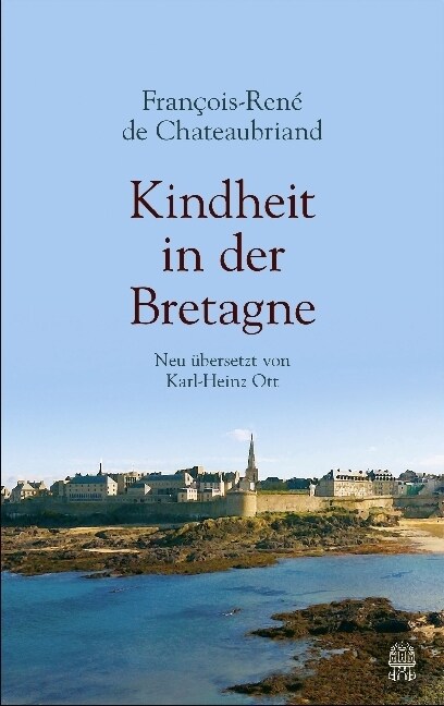 Kindheit in der Bretagne (Hardcover)