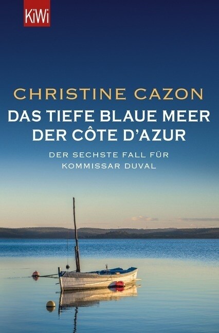 Das tiefe blaue Meer der Cote dAzur (Paperback)