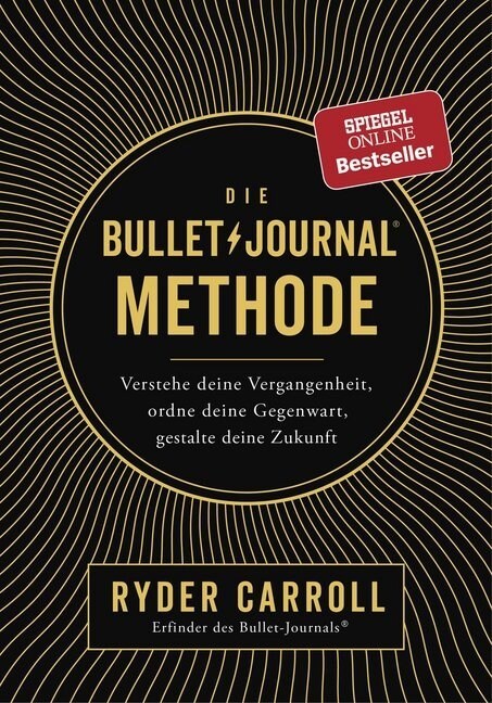 Die Bullet-Journal-Methode (Paperback)