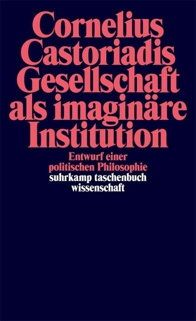 Gesellschaft als imaginare Institution (Paperback)