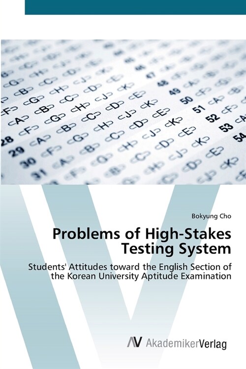 Problems of High-Stakes Testing System (Paperback)