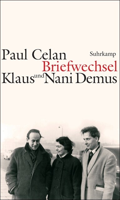 Paul Celan - Klaus und Nani Demus: Briefwechsel (Hardcover)