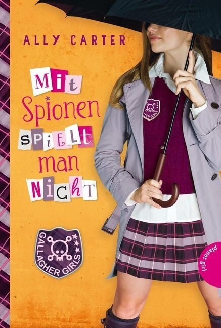 Gallagher Girls - Mit Spionen spielt man nicht (Paperback)