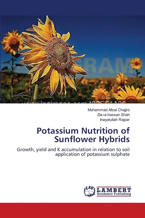 Potassium Nutrition of Sunflower Hybrids (Paperback)