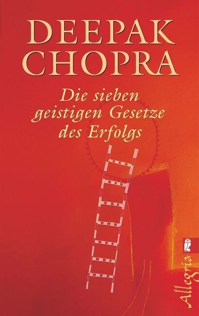 Die sieben geistigen Gesetze des Erfolgs (Paperback)