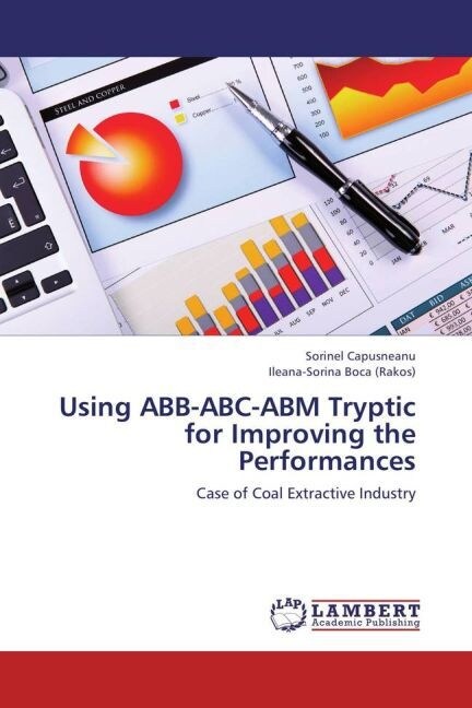 Using ABB-ABC-ABM Tryptic for Improving the Performances (Paperback)