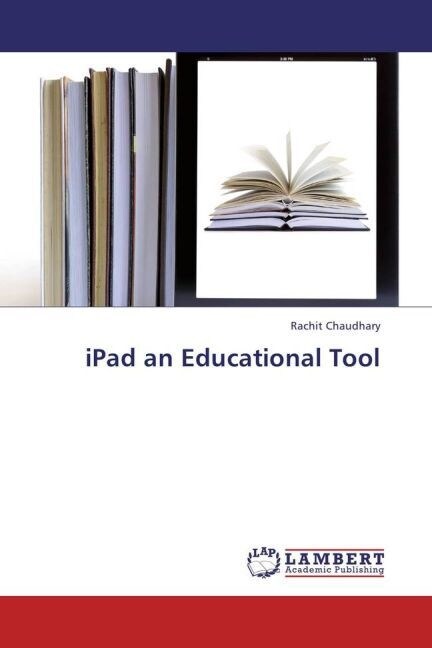 iPad an Educational Tool (Paperback)