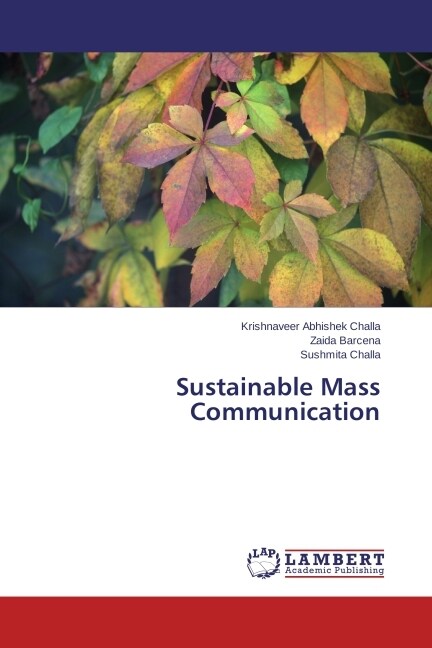 Sustainable Mass Communication (Paperback)