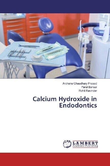 Calcium Hydroxide in Endodontics (Paperback)