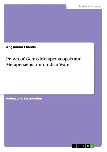 Prawn of Genus Metapenaeopsis and Metapenaeus from Indian Water (Paperback)