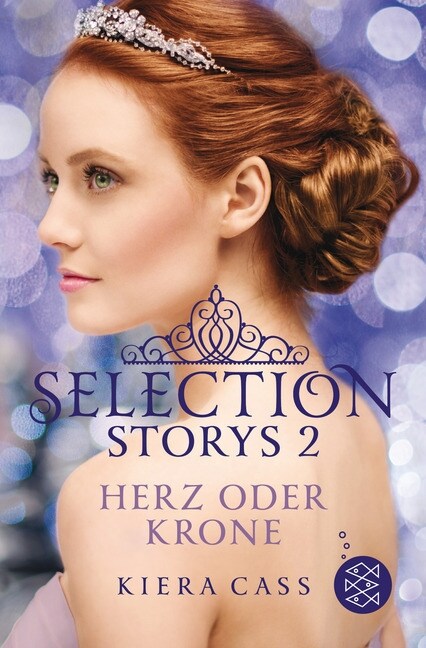 Selection Storys - Herz oder Krone (Paperback)