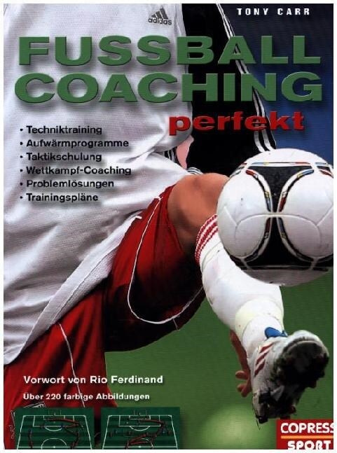 Fußball Coaching perfekt (Paperback)