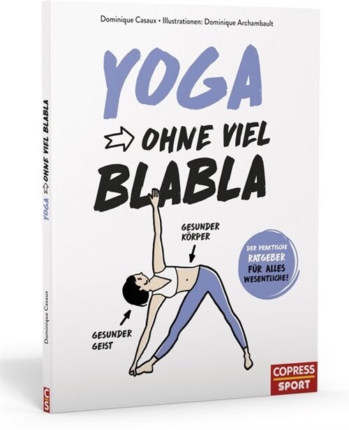 Yoga ohne viel Blabla (Paperback)