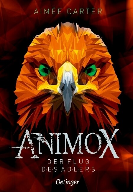 Animox, Der Flug des Adlers (Hardcover)