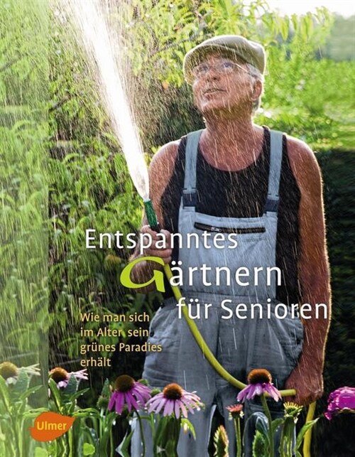 Entspanntes Gartnern fur Senioren (Hardcover)