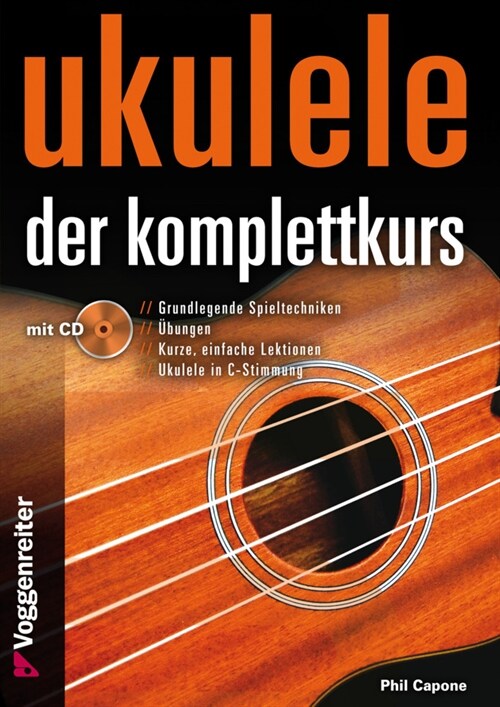 Ukulele - Der Komplettkurs, C-Stimmung, m. Audio-CD (Sheet Music)