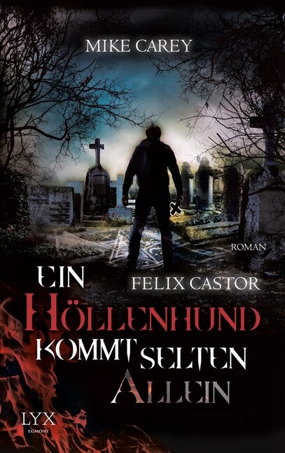 Felix Castor - Ein Hollenhund kommt selten allein (Paperback)