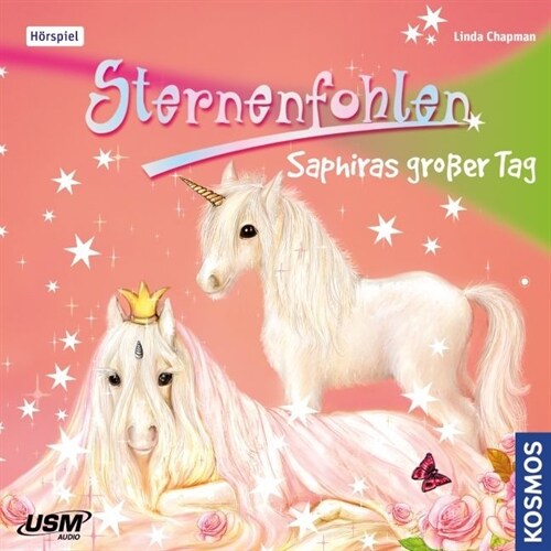 Sternenfohlen - Saphiras großer Tag, 1 Audio-CD (CD-Audio)