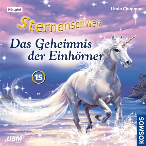 Sternenschweif - Das Geheimnis der Einhorner. Folge.15, 1 Audio-CD (CD-Audio)