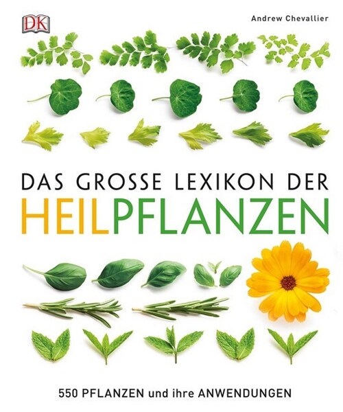 Das große Lexikon der Heilpflanzen (Hardcover)