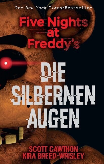Five Nights at Freddys: Die silbernen Augen (Paperback)