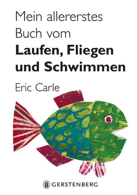 Mein allererstes Buch vom Laufen, Fliegen und Schwimmen (Board Book)