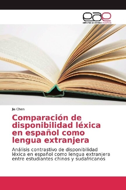 Comparacion de disponibilidad lexica en espanol como lengua extranjera (Paperback)