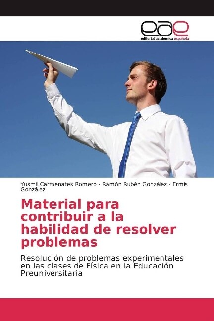 Material para contribuir a la habilidad de resolver problemas (Paperback)