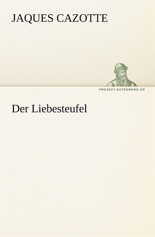 Der Liebesteufel (Paperback)