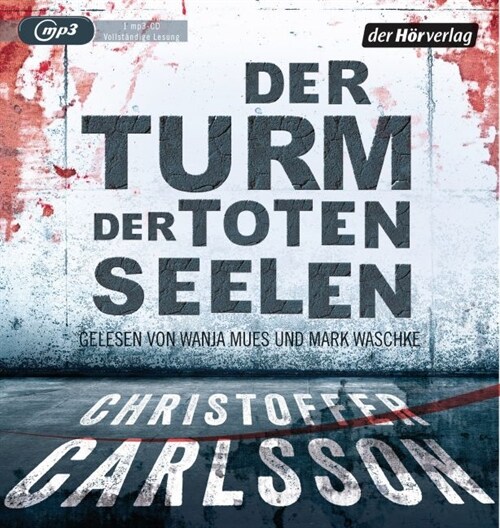 Der Turm der toten Seelen, 1 MP3-CD (CD-Audio)