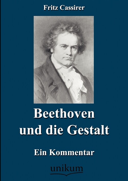 Beethoven und die Gestalt (Paperback)