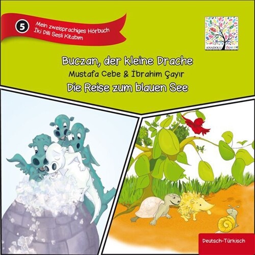 Buzcan, der kleine Drache & Die Reise zum blauen See, Audio-CD (CD-Audio)