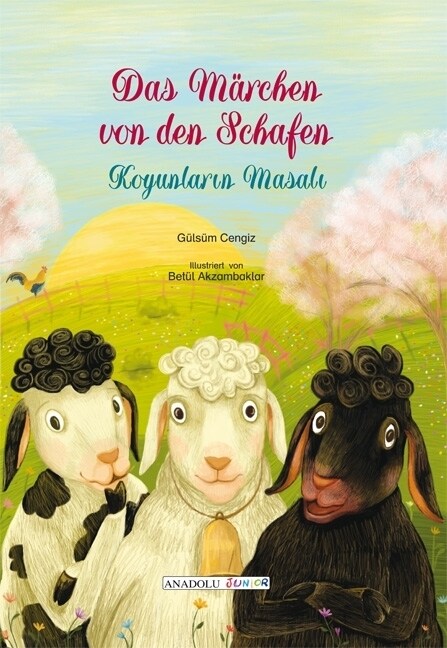 Das Marchen von den Schafen, deutsch-turkisch (Hardcover)