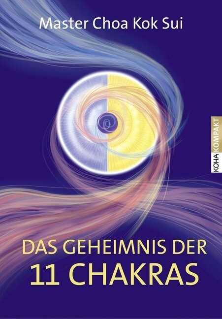 Das Geheimnis der 11 Chakras (Paperback)