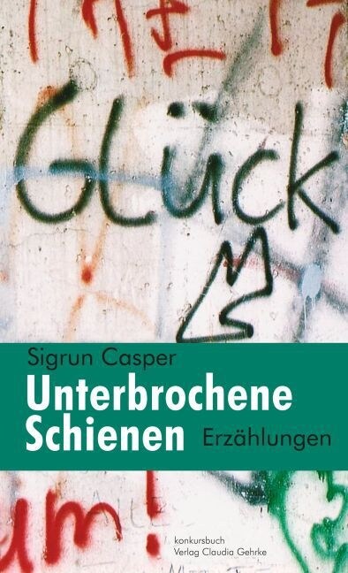 Unterbrochene Schienen (Paperback)