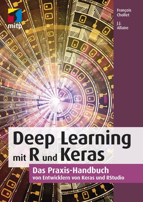 Deep Learning mit R und Keras (Paperback)