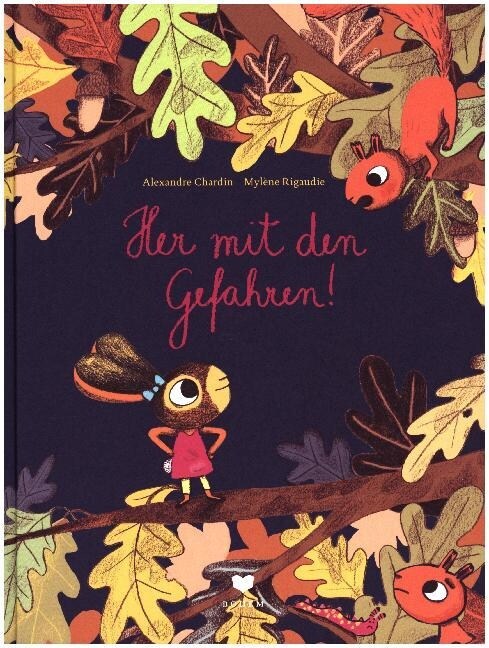 Her mit den Gefahren! (Hardcover)