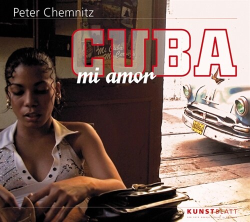 CUBA mi amor (Hardcover)
