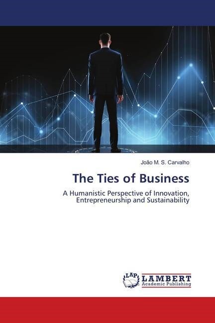 The Ties of Business (Paperback)