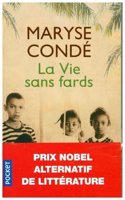 La Vie sans Fards (Paperback)