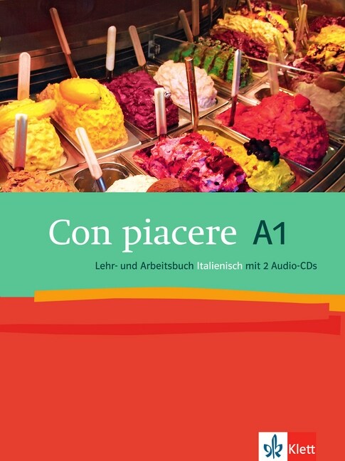 Con piacere A1, Lehr- und Arbeitsbuch Italienisch, m. 2 Audio-CDs (Paperback)