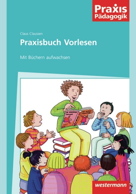 Praxisbuch Vorlesen (Paperback)