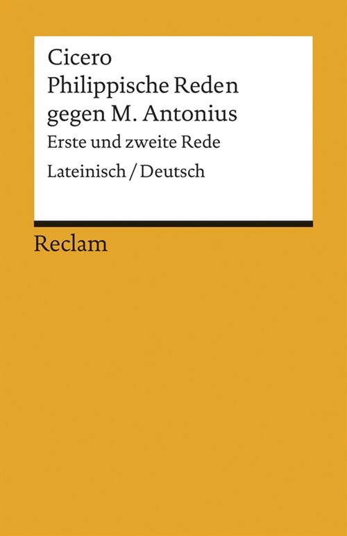 Philippische Reden gegen M. Antonius, Lateinisch-Deutsch (Paperback)