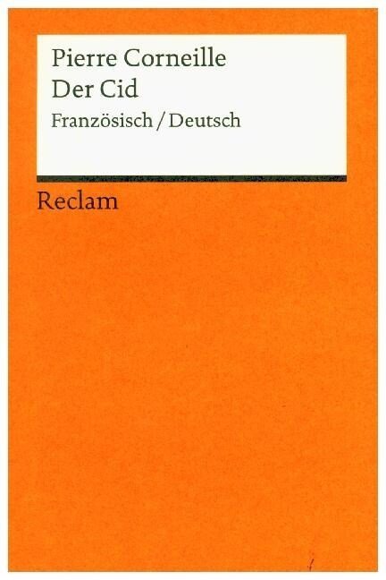 Le Cid, Franzosisch-Deutsch (Paperback)