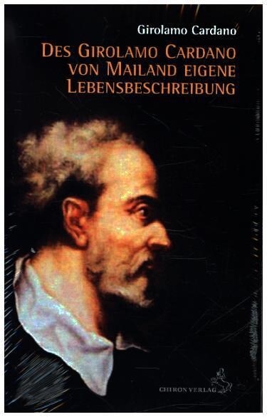 Des Girolamo Cardano von Mailand eigene Lebensbeschreibung (Paperback)