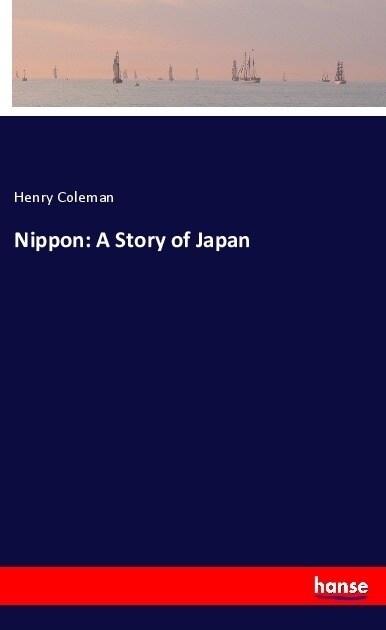 Nippon: A Story of Japan (Paperback)