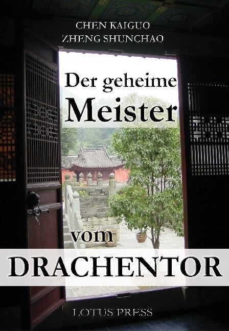 Der geheime Meister vom Drachentor (Paperback)