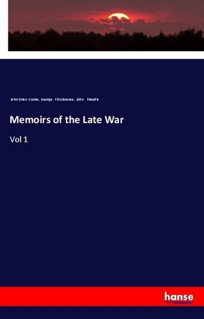 Memoirs of the Late War (Paperback)