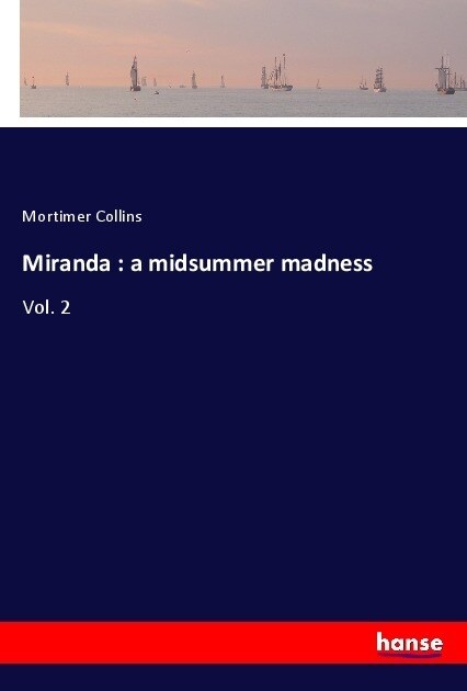 Miranda : a midsummer madness (Paperback)