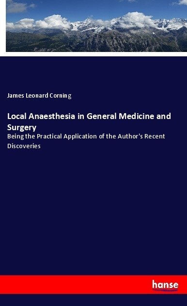 Local Anaesthesia in General Medicine and Surgery (Paperback)